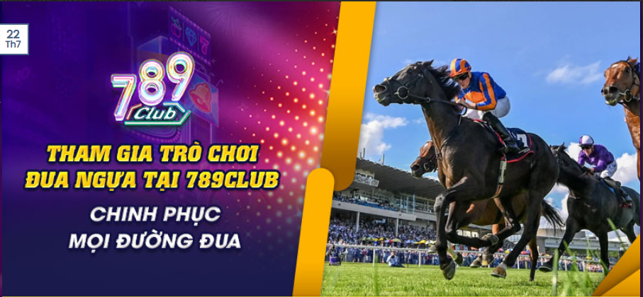 Đua ngựa 789club cá cược đỉnh cao cho người đam mê tốc độ
